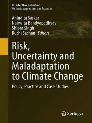 cover image of Risk, Uncertainty and Maladaptation to Climate Change